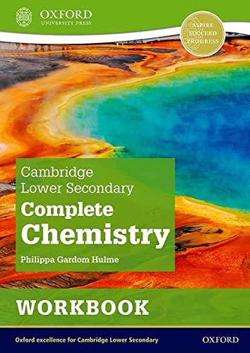 Cambridge Lower Secondary Complete Chemistry: Workbook (Second Edition) (CAIE complete chemistry science) von Oxford University Press